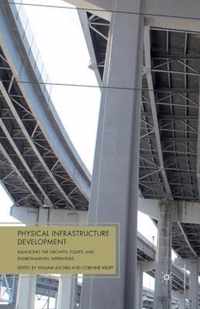 Physical Infrastructure Development