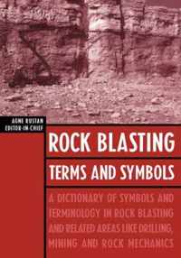 Rock Blasting Terms and Symbols