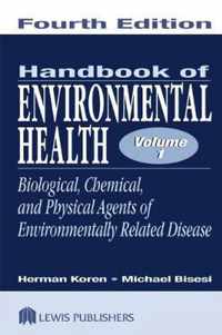 Handbook of Environmental Health, Two Volume Set