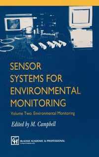 Sensor Systems for Environmental Monitoring: Volume Two