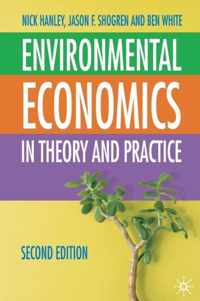 Environmental Economics: In Theory and Practice