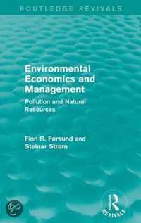 Environmental Economics and Management (Routledge Revivals): Pollution and Natural Resources