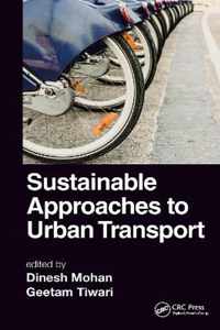 Sustainable Approaches to Urban Transport