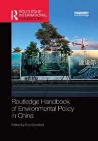 Routledge Handbook of Environmental Policy in China