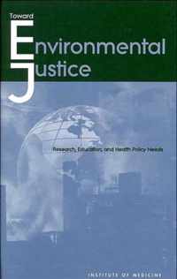 Toward Environmental Justice