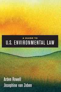 A Guide to U.S. Environmental Law