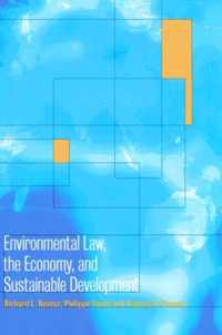 Environmental Law, the Economy and Sustainable Development