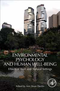 Environmental Psychology and Human Well-Being