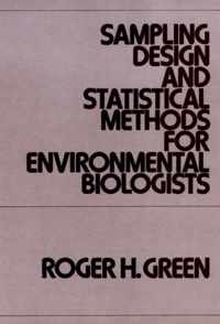 Sampling Design And Statistical Methods For Environmental Biologists