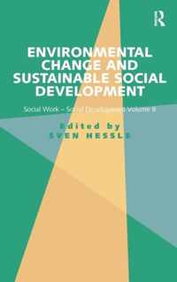 Environmental Change and Sustainable Social Development