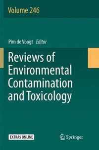 Reviews of Environmental Contamination and Toxicology Volume 246