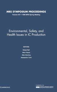 Environmental, Safety, and Health Issues in IC Pro