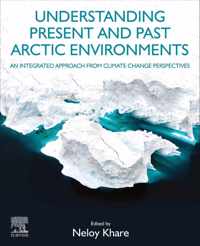 Understanding Present and Past Arctic Environments