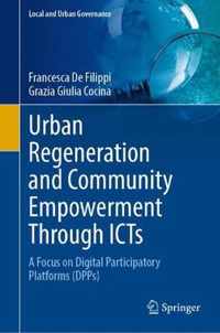 Urban Regeneration and Community Empowerment Through ICTs