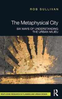 The Metaphysical City