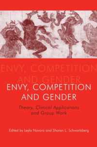 Envy, Competition and Gender