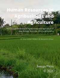 Human Resources in Agribusiness and Agriculture