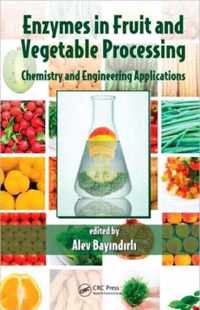 Enzymes in Fruit and Vegetable Processing