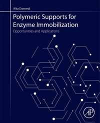 Polymeric Supports for Enzyme Immobilization