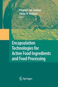 Encapsulation Technologies for Active Food Ingredients and Food Processing