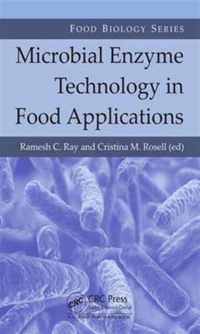 Microbial Enzyme Technology in Food Applications