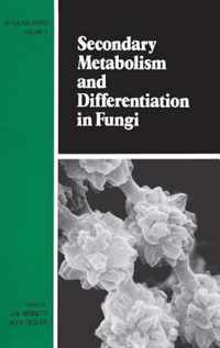 Secondary Metabolism and Differentiation in Fungi