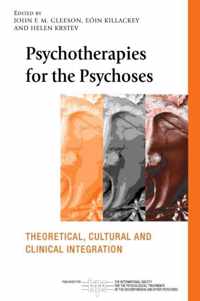 Psychotherapies for the Psychoses