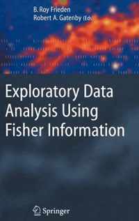 Exploratory Data Analysis Using Fisher Information