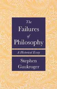 The Failures of Philosophy