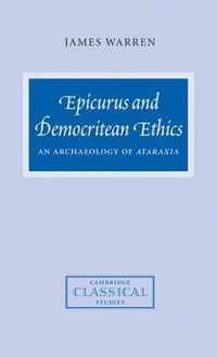 Epicurus and Democritean Ethics