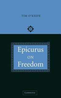 Epicurus on Freedom