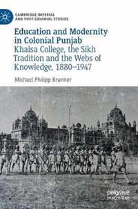 Education and Modernity in Colonial Punjab