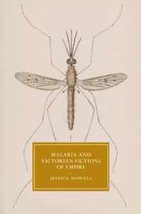 Malaria and Victorian Fictions of Empire