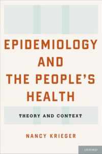 Epidemiology & The Peoples Health