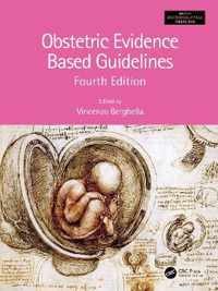 Obstetric Evidence Based Guidelines