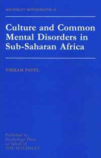 Culture and Common Mental Disorders in Sub-Saharan Africa