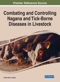 Combating and Controlling Nagana and Tick-Borne Diseases in Livestock