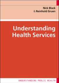 Understanding Health Services