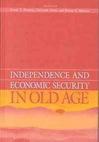 Independence and Economic Security in Old Age