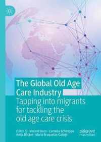 The Global Old Age Care Industry