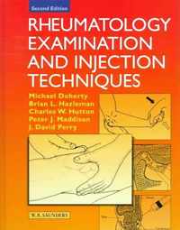 Rheumatology Examination and Injection Techniques