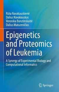 Epigenetics and Proteomics of Leukemia