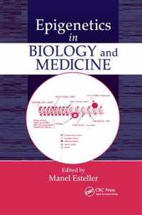 Epigenetics in Biology and Medicine