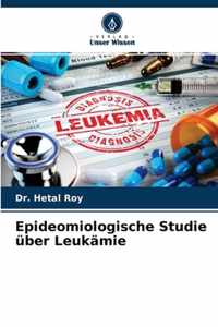 Epideomiologische Studie uber Leukamie