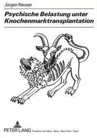 Psychische Belastung Unter Knochenmarktransplantation