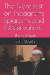 The Narcissist on Instagram: Epigrams and Observations