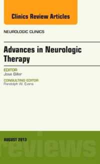 Advances in Neurologic Therapy, An issue of Neurologic Clinics