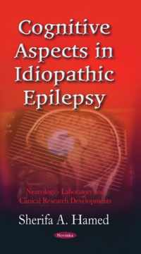 Cognitive Aspects in Idiopathic Epilepsy