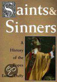 Saints & Sinners - A History of the Popes (Paper)