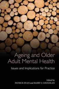 Ageing and Older Adult Mental Health